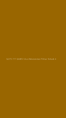 Tampilan Antarmuka Aplikasi Slots 777 Games Situs Rekomendasi Pilihan Terbaik - 4