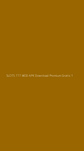 Tampilan Antarmuka Aplikasi Slots 777 Mod Apk Download Premium Gratis - 1