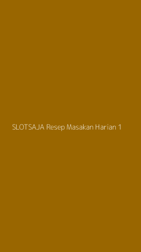 Tampilan Antarmuka Aplikasi Slotsaja Resep Masakan Harian - 1