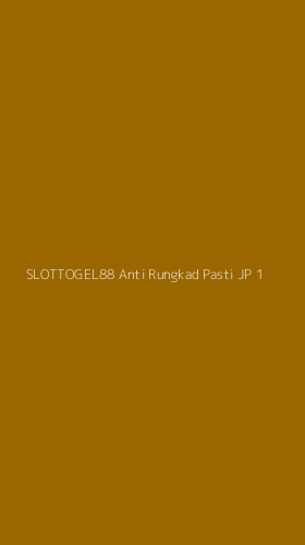 Tampilan Antarmuka Aplikasi Slottogel88 Anti Rungkad Pasti Jp - 1