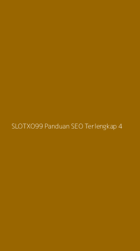 Tampilan Antarmuka Aplikasi Slotxo99 Panduan Seo Terlengkap - 4