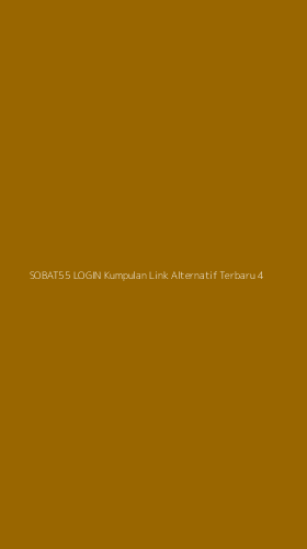 Tampilan Antarmuka Aplikasi Sobat55 Login Kumpulan Link Alternatif Terbaru - 4