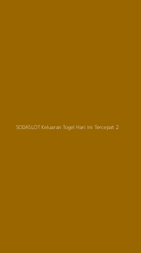 Tampilan Antarmuka Aplikasi Sodaslot Keluaran Togel Hari Ini Tercepat - 2