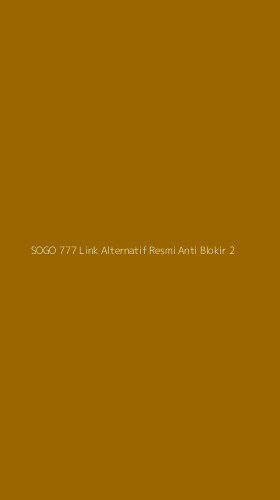 Tampilan Antarmuka Aplikasi Sogo 777 Link Alternatif Resmi Anti Blokir - 2