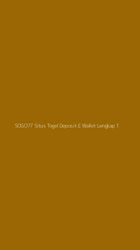 Tampilan Antarmuka Aplikasi Sogo77 Situs Togel Deposit E Wallet Lengkap - 1