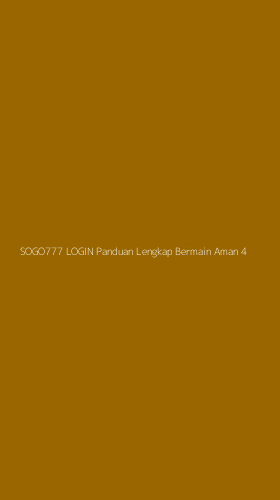 Tampilan Antarmuka Aplikasi Sogo777 Login Panduan Lengkap Bermain Aman - 4
