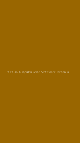Tampilan Antarmuka Aplikasi Soho4d Kumpulan Game Slot Gacor Terbaik - 4