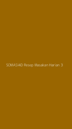 Tampilan Antarmuka Aplikasi Somasi4d Resep Masakan Harian - 3