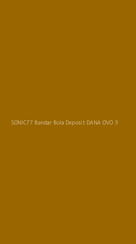 Tampilan Antarmuka Aplikasi Sonic77 Bandar Bola Deposit Dana Ovo - 3