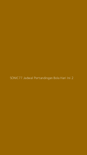 Tampilan Antarmuka Aplikasi Sonic77 Jadwal Pertandingan Bola Hari Ini - 2