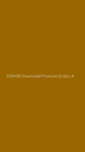 Tampilan Antarmuka Aplikasi Sora89 Download Premium Gratis - 4