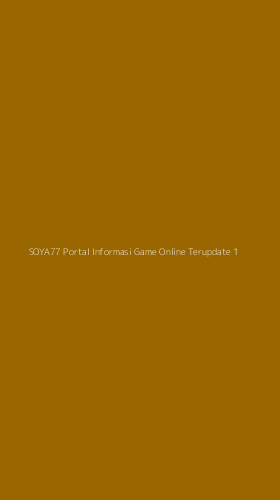 Tampilan Antarmuka Aplikasi Soya77 Portal Informasi Game Online Terupdate - 1