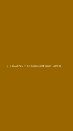 Tampilan Antarmuka Aplikasi Spadegaming777 Situs Togel Deposit E Wallet Lengkap - 1