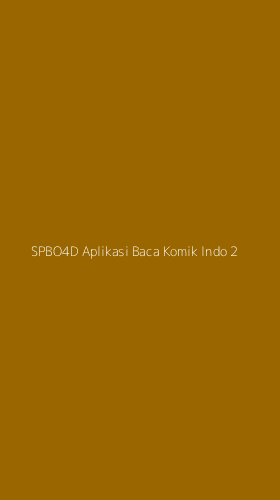Tampilan Antarmuka Aplikasi Spbo4d Aplikasi Baca Komik Indo - 2