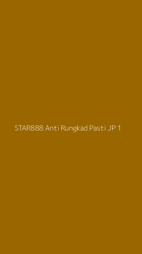 Tampilan Antarmuka Aplikasi Star888 Anti Rungkad Pasti Jp - 1