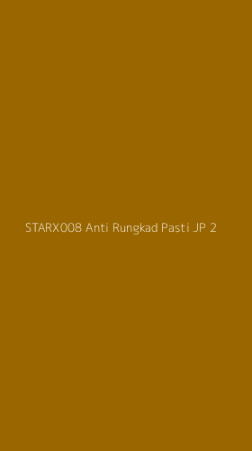 Tampilan Antarmuka Aplikasi Starx008 Anti Rungkad Pasti Jp - 2