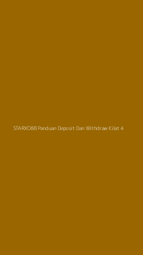 Tampilan Antarmuka Aplikasi Starxo88 Panduan Deposit Dan Withdraw Kilat - 4