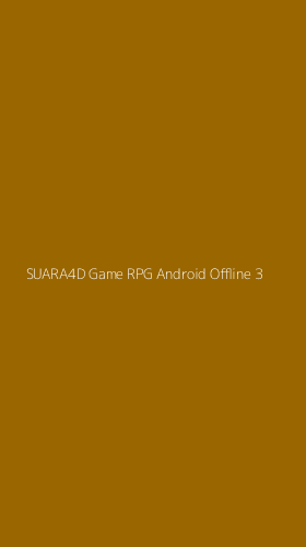Tampilan Antarmuka Aplikasi Suara4d Game Rpg Android Offline - 3