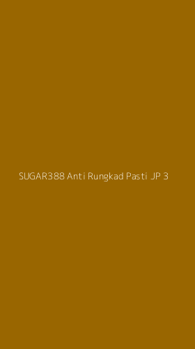 Tampilan Antarmuka Aplikasi Sugar388 Anti Rungkad Pasti Jp - 3