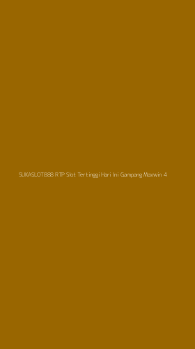 Tampilan Antarmuka Aplikasi Sukaslot888 Rtp Slot Tertinggi Hari Ini Gampang Maxwin - 4