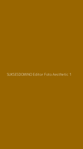 Tampilan Antarmuka Aplikasi Suksesdomino Editor Foto Aesthetic - 1