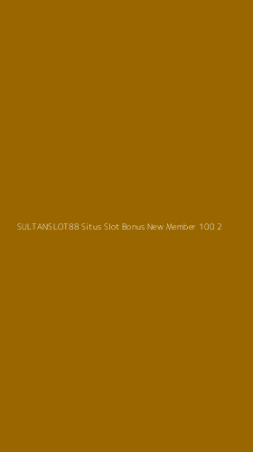Tampilan Antarmuka Aplikasi Sultanslot88 Situs Slot Bonus New Member 100 - 2