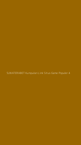 Tampilan Antarmuka Aplikasi Sumaterabet Kumpulan Link Situs Game Populer - 4