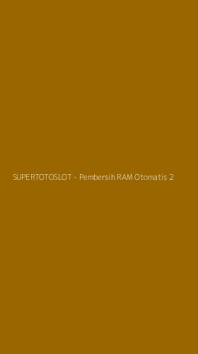 Tampilan Antarmuka Aplikasi SUPERTOTOSLOT - Pembersih RAM Otomatis - 2