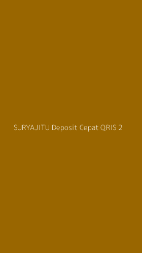 Tampilan Antarmuka Aplikasi Suryajitu Deposit Cepat Qris - 2