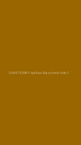 Tampilan Antarmuka Aplikasi Syair Sydney Aplikasi Baca Komik Indo - 1