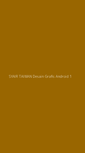 Tampilan Antarmuka Aplikasi Syair Taiwan Desain Grafis Android - 1