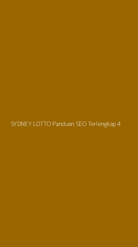 Tampilan Antarmuka Aplikasi Sydney Lotto Panduan Seo Terlengkap - 4
