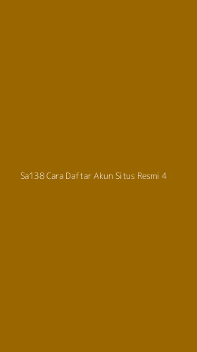 Tampilan Antarmuka Aplikasi Sa138 Cara Daftar Akun Situs Resmi - 4