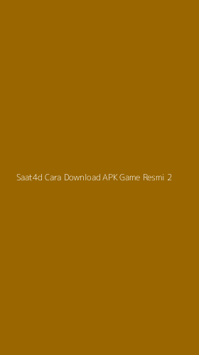 Tampilan Antarmuka Aplikasi Saat4d Cara Download Apk Game Resmi - 2