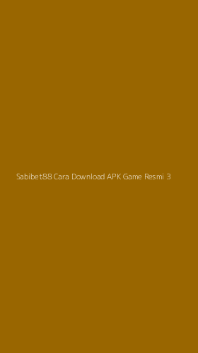 Tampilan Antarmuka Aplikasi Sabibet88 Cara Download Apk Game Resmi - 3
