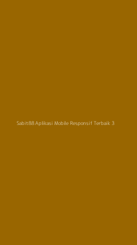 Tampilan Antarmuka Aplikasi Sabit88 Aplikasi Mobile Responsif Terbaik - 3