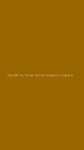 Tampilan Antarmuka Aplikasi Sabun88 Situs Dengan Metode Pembayaran Lengkap - 4