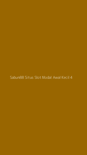Tampilan Antarmuka Aplikasi Sabun88 Situs Slot Modal Awal Kecil - 4