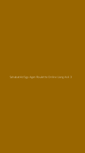 Tampilan Antarmuka Aplikasi Sahabat4d Sgp Agen Roulette Online Uang Asli - 3