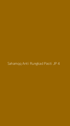 Tampilan Antarmuka Aplikasi Sahamqq Anti Rungkad Pasti Jp - 4