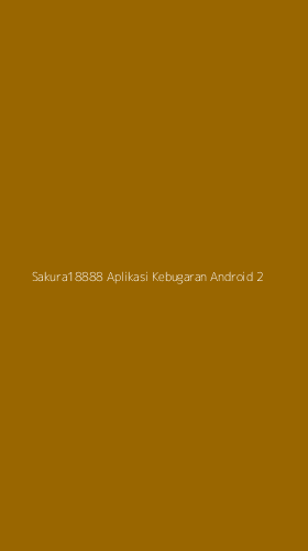 Tampilan Antarmuka Aplikasi Sakura18888 Aplikasi Kebugaran Android - 2