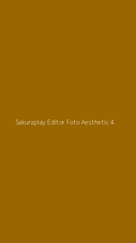 Tampilan Antarmuka Aplikasi Sakuraplay Editor Foto Aesthetic - 4