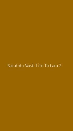 Tampilan Antarmuka Aplikasi Sakutoto Musik Lite Terbaru - 2
