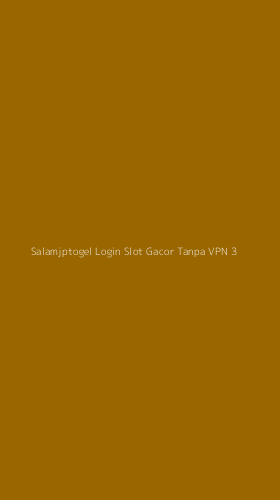 Tampilan Antarmuka Aplikasi Salamjptogel Login Slot Gacor Tanpa Vpn - 3