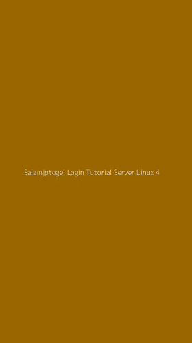Tampilan Antarmuka Aplikasi Salamjptogel Login Tutorial Server Linux - 4