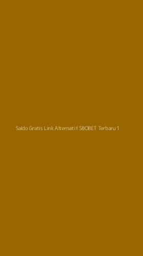 Tampilan Antarmuka Aplikasi Saldo Gratis Link Alternatif Sbobet Terbaru - 1