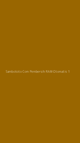 Tampilan Antarmuka Aplikasi Sambototo Com Pembersih Ram Otomatis - 1