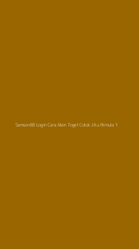 Tampilan Antarmuka Aplikasi Samson88 Login Cara Main Togel Colok Jitu Pemula - 1