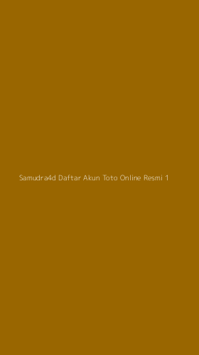 Tampilan Antarmuka Aplikasi Samudra4d Daftar Akun Toto Online Resmi - 1