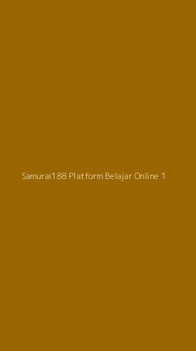 Tampilan Antarmuka Aplikasi Samurai188 Platform Belajar Online - 1
